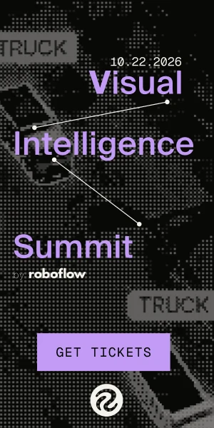Visual Intelligence Summit, 10.22.2026. Get tickets.