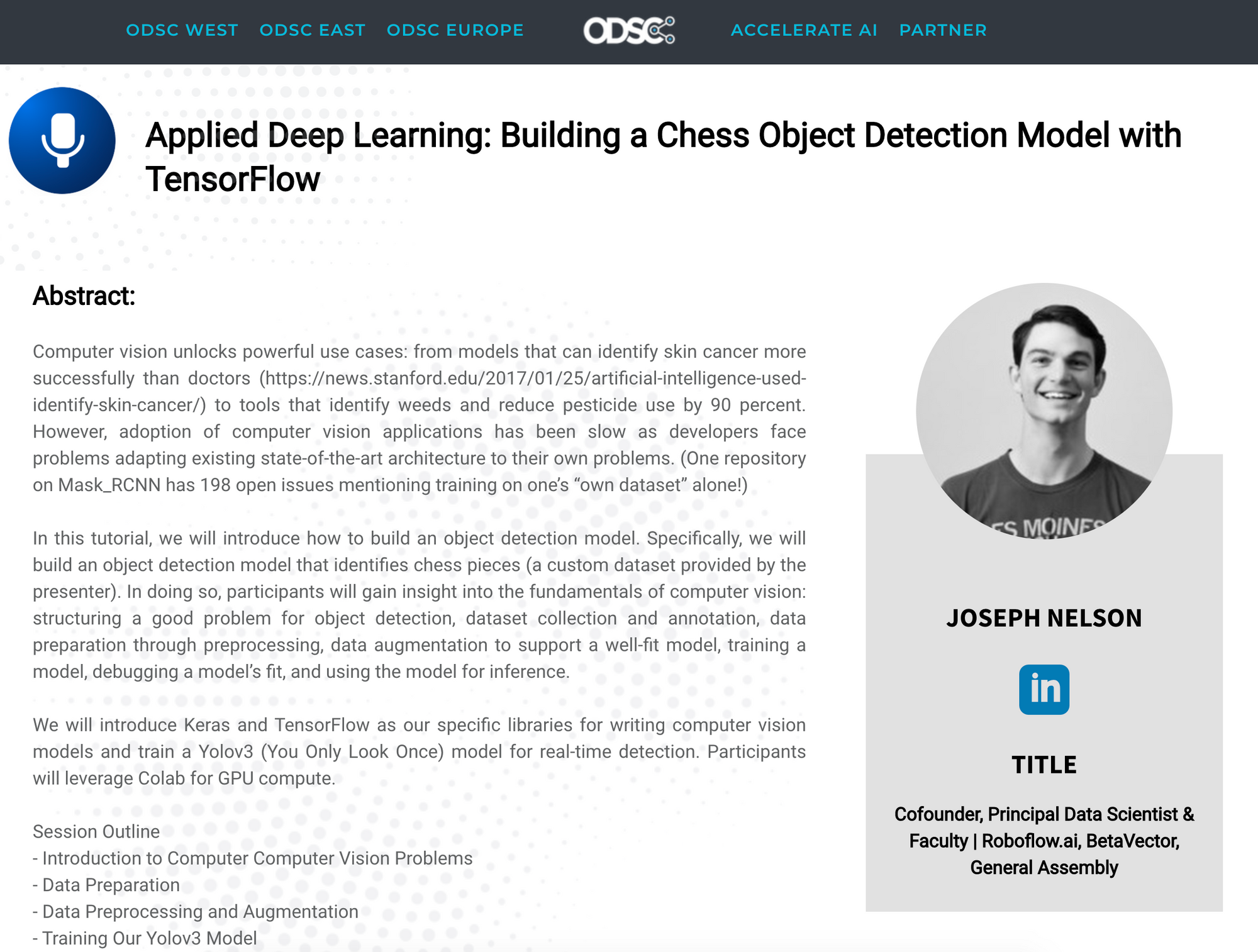 Applied Deep Learning: Building a Chess Object Detection Model with Tensorflow. Joseph Nelson, Cofounder, Principal Data Scientist & Faculty | Roboflow.ai