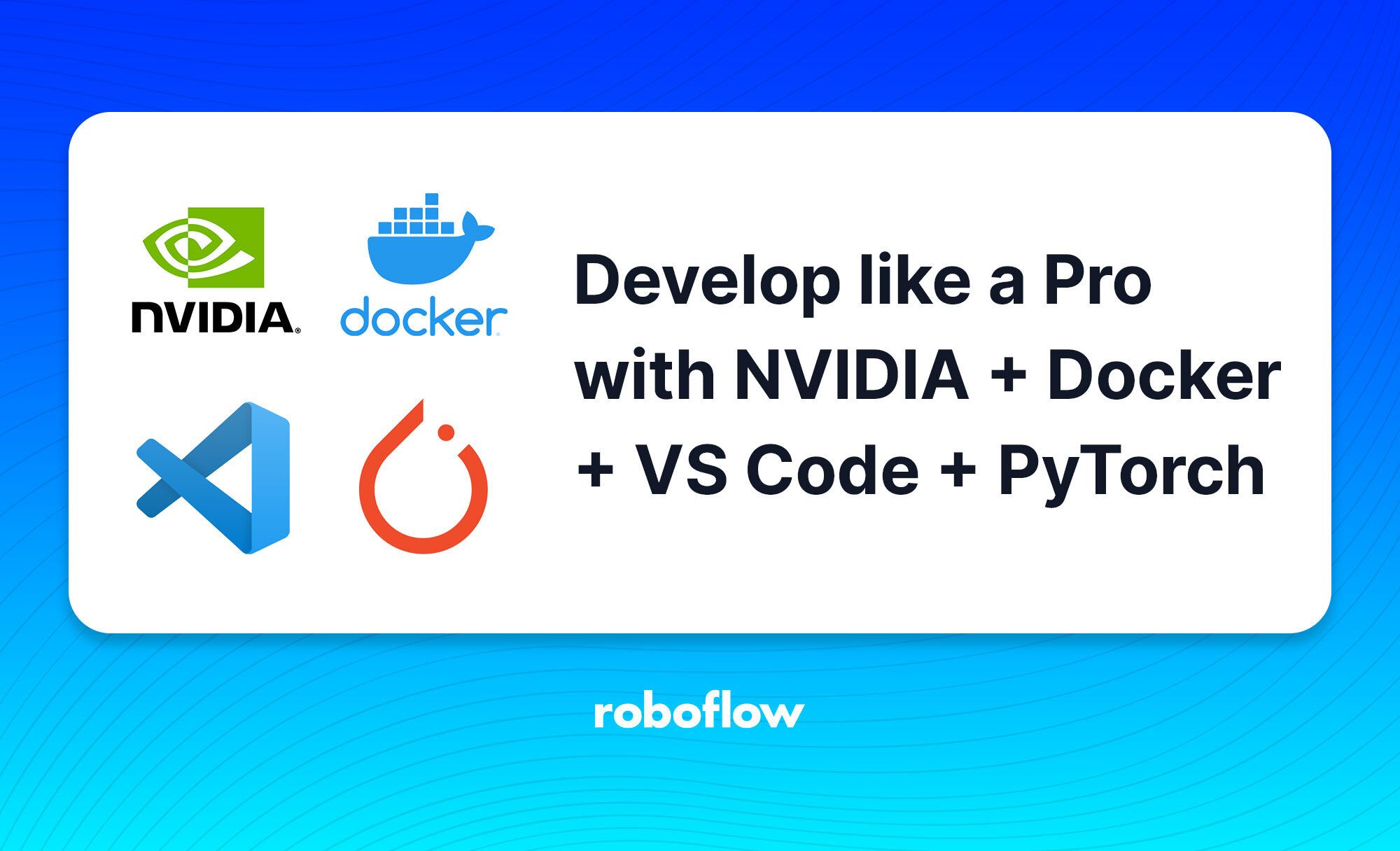 Use NVIDIA + Docker + VScode PyTorch Machine