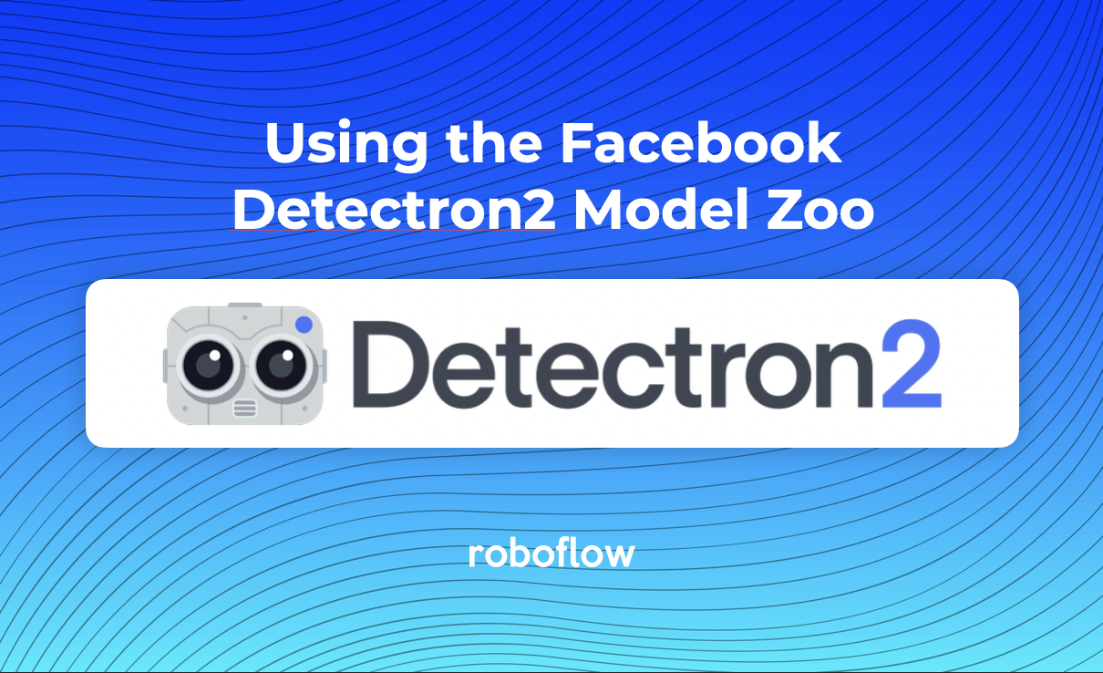 How to Use the Detectron2 Model Zoo (for Object Detection)