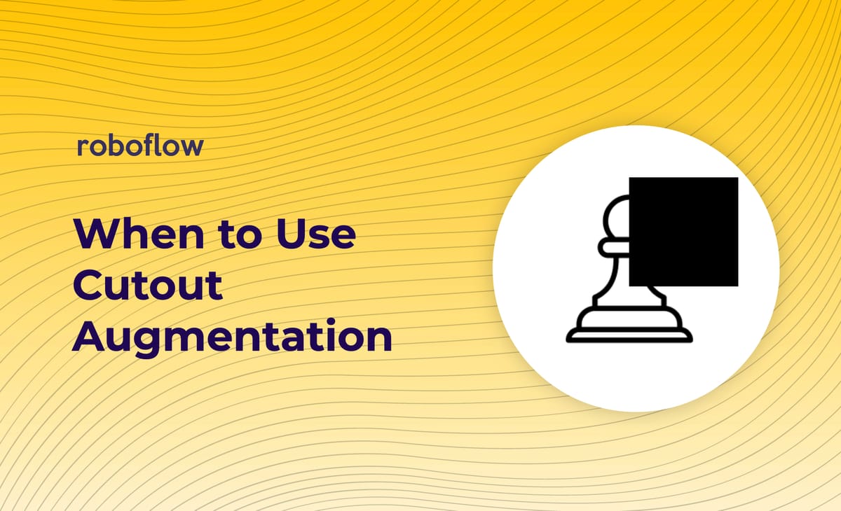 What is a Cutout Augmentation and When Can it Help?