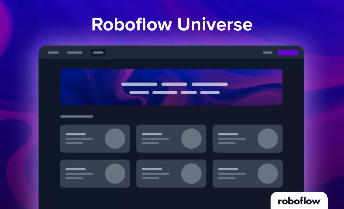 Roboflow Universe: the Computer Vision Community