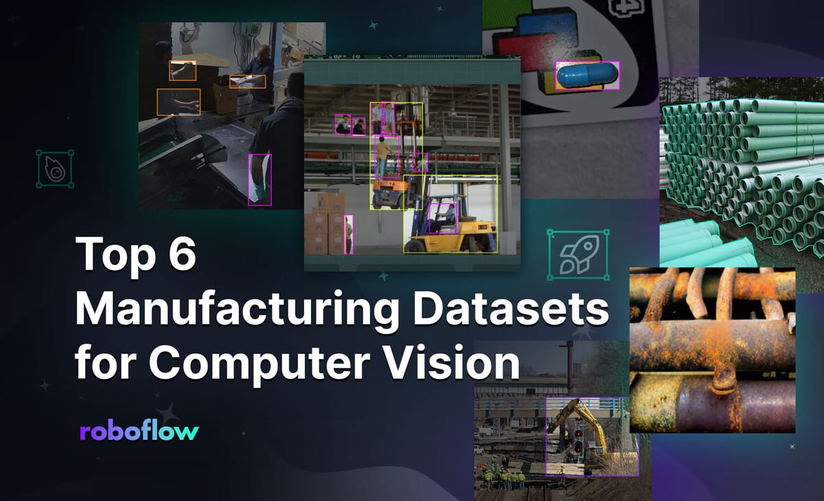 Top 6 Manufacturing Datasets for Computer Vision