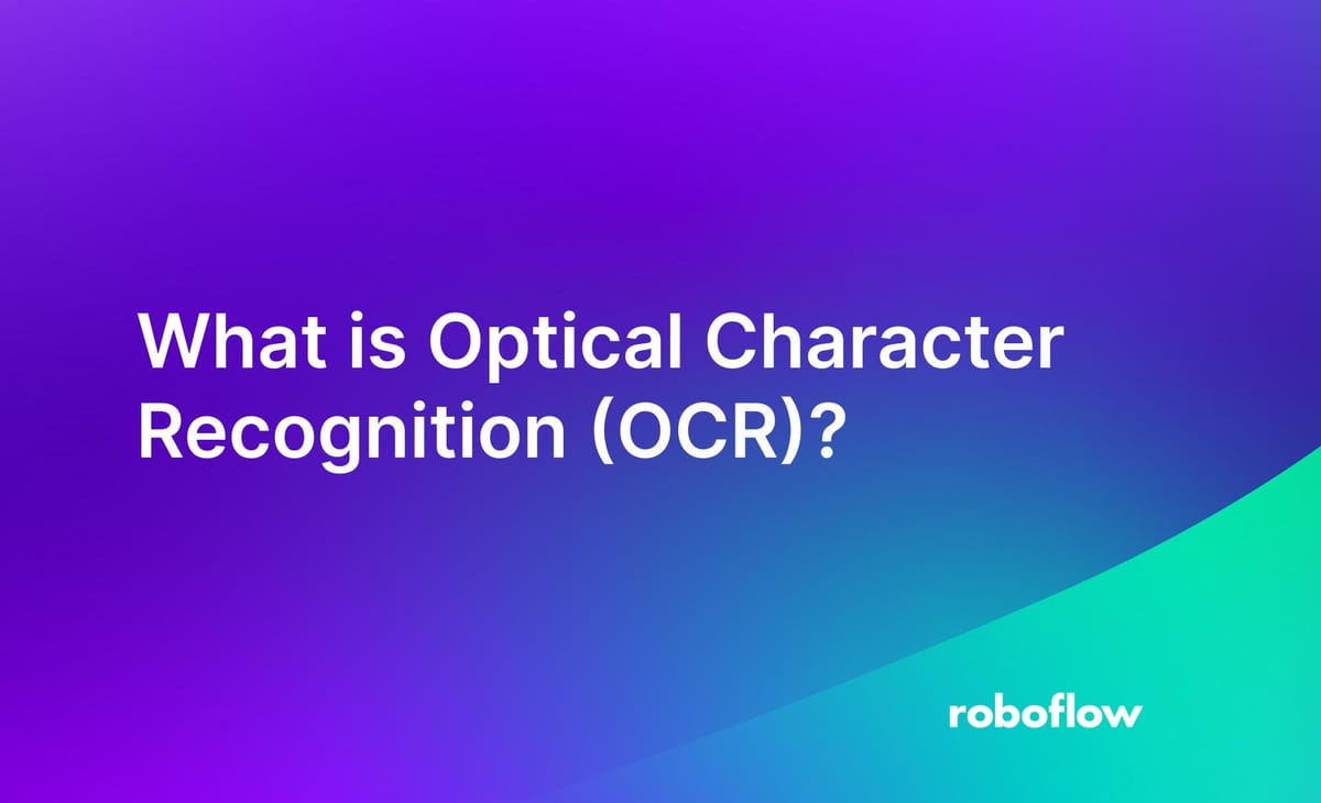 What Is Optical Character Recognition Ocr