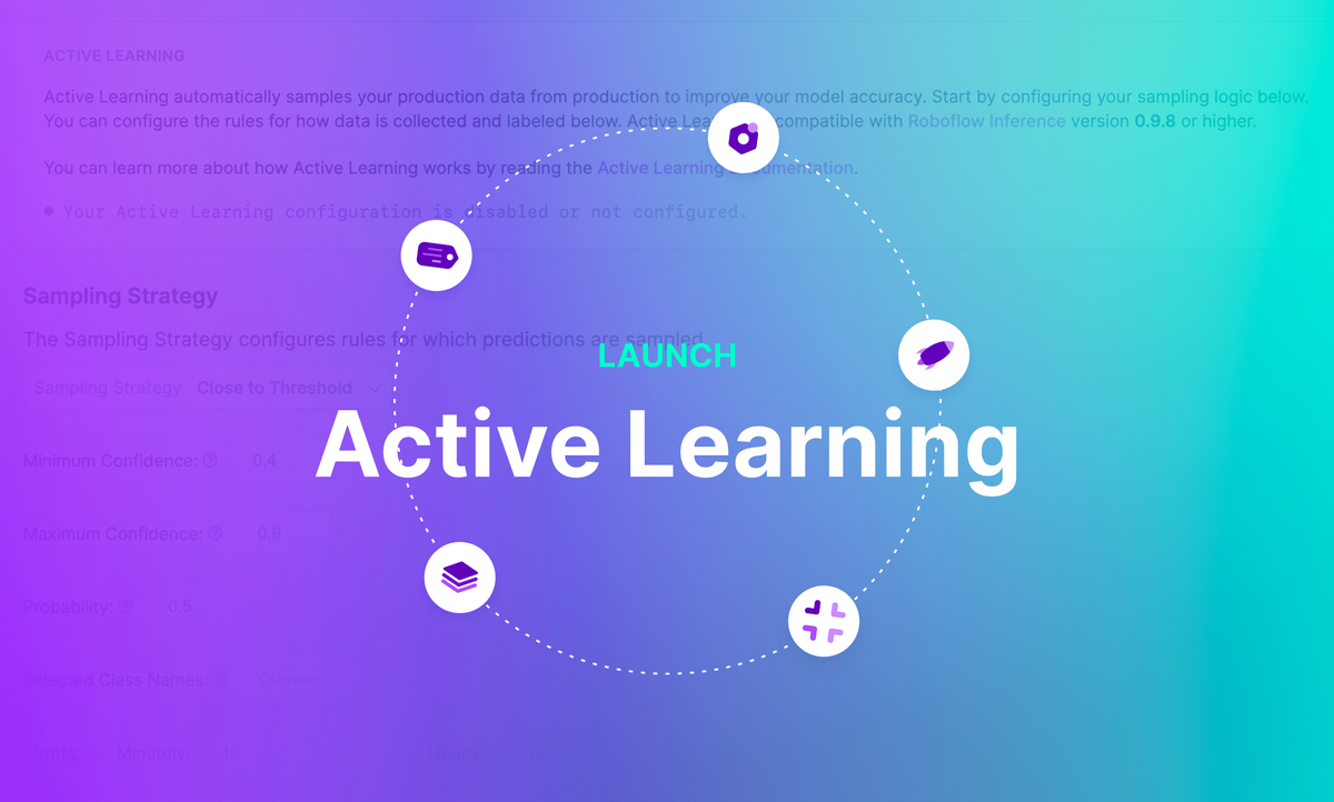 Launch: Active Learning With Roboflow