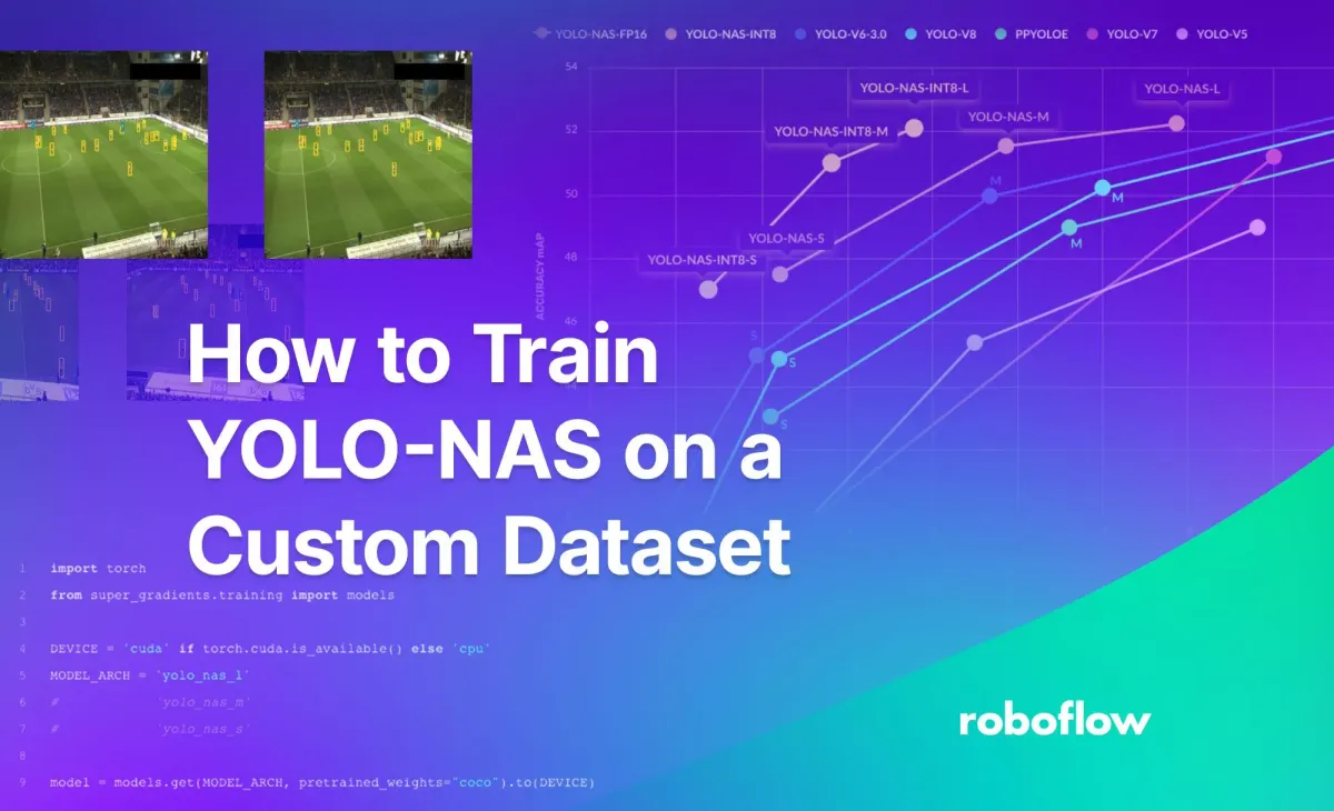 How to Train YOLO-NAS on a Custom Dataset