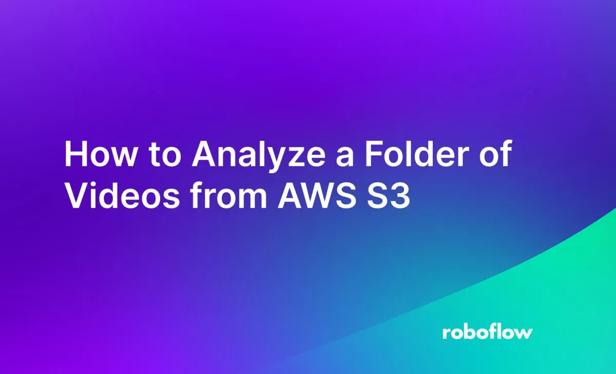 How to Analyze a Folder of Videos from AWS S3