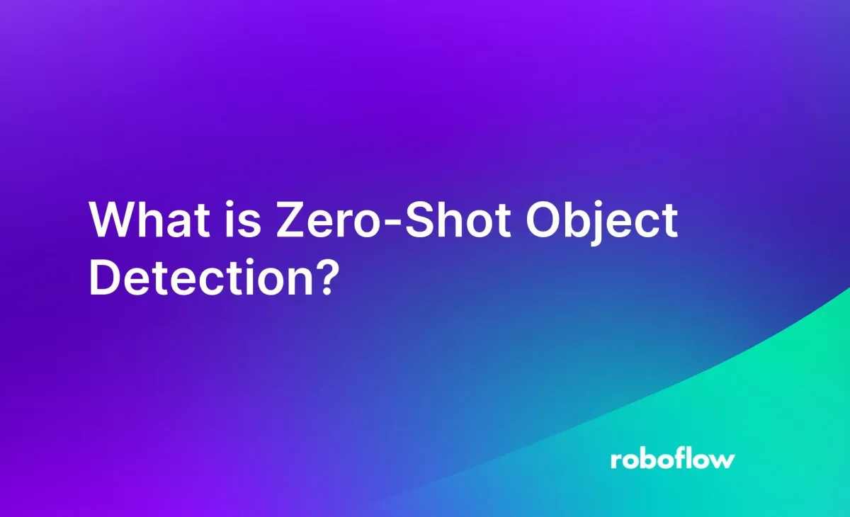 What is Zero-Shot Object Detection?