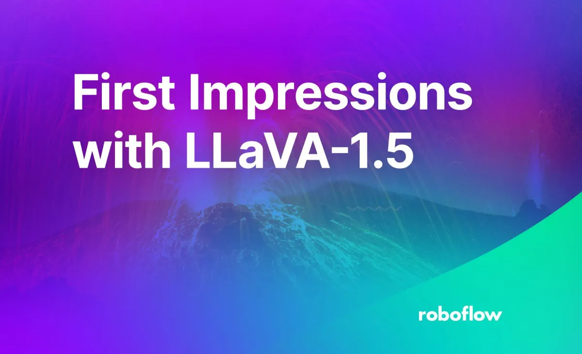 First Impressions with LLaVA-1.5