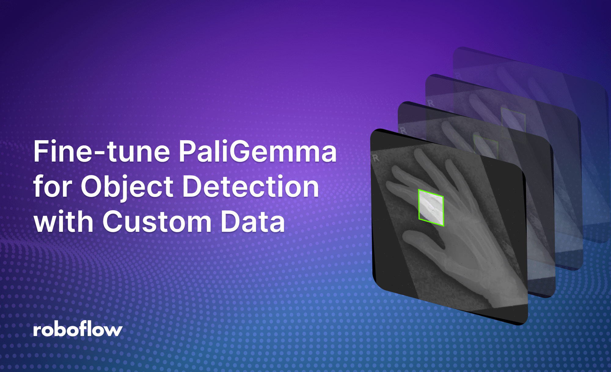 How to Fine-tune PaliGemma for Object Detection Tasks