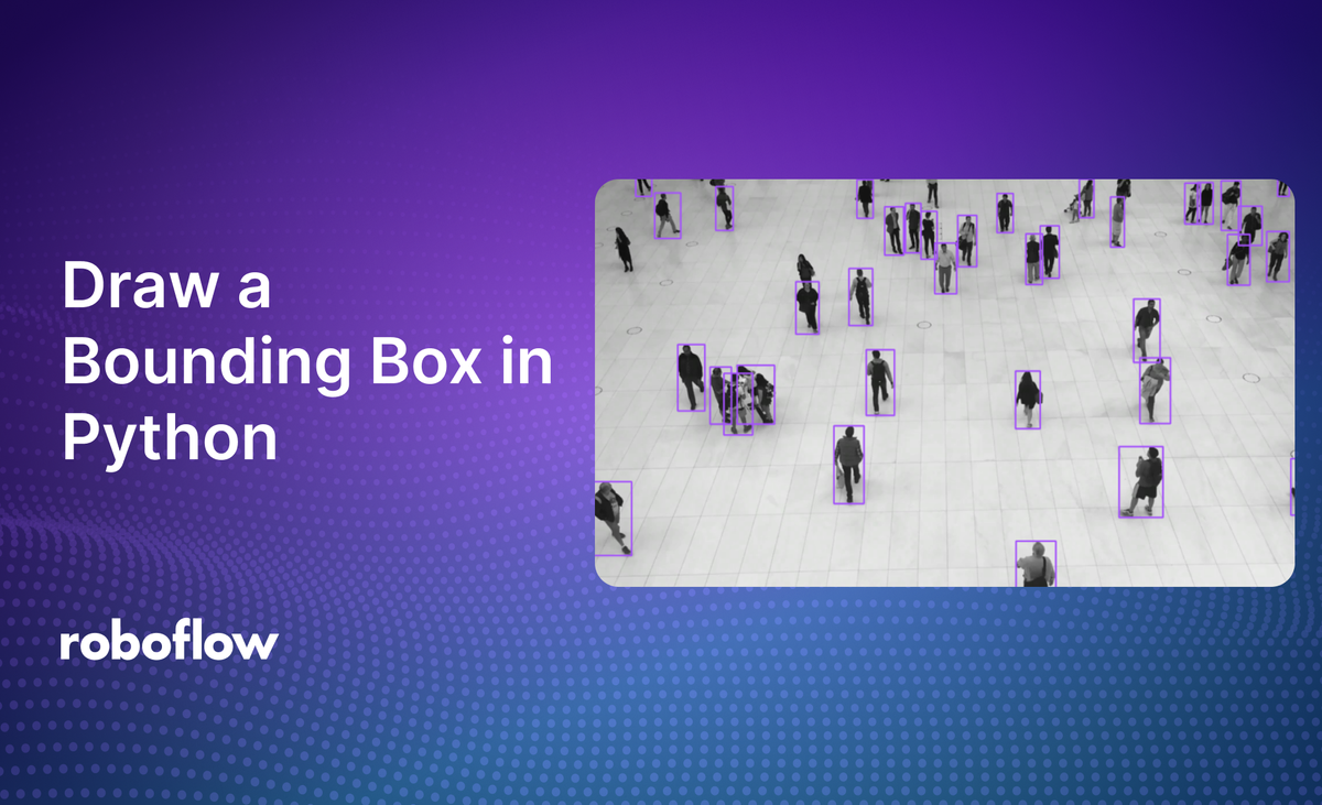 How to Draw a Bounding Box with Python