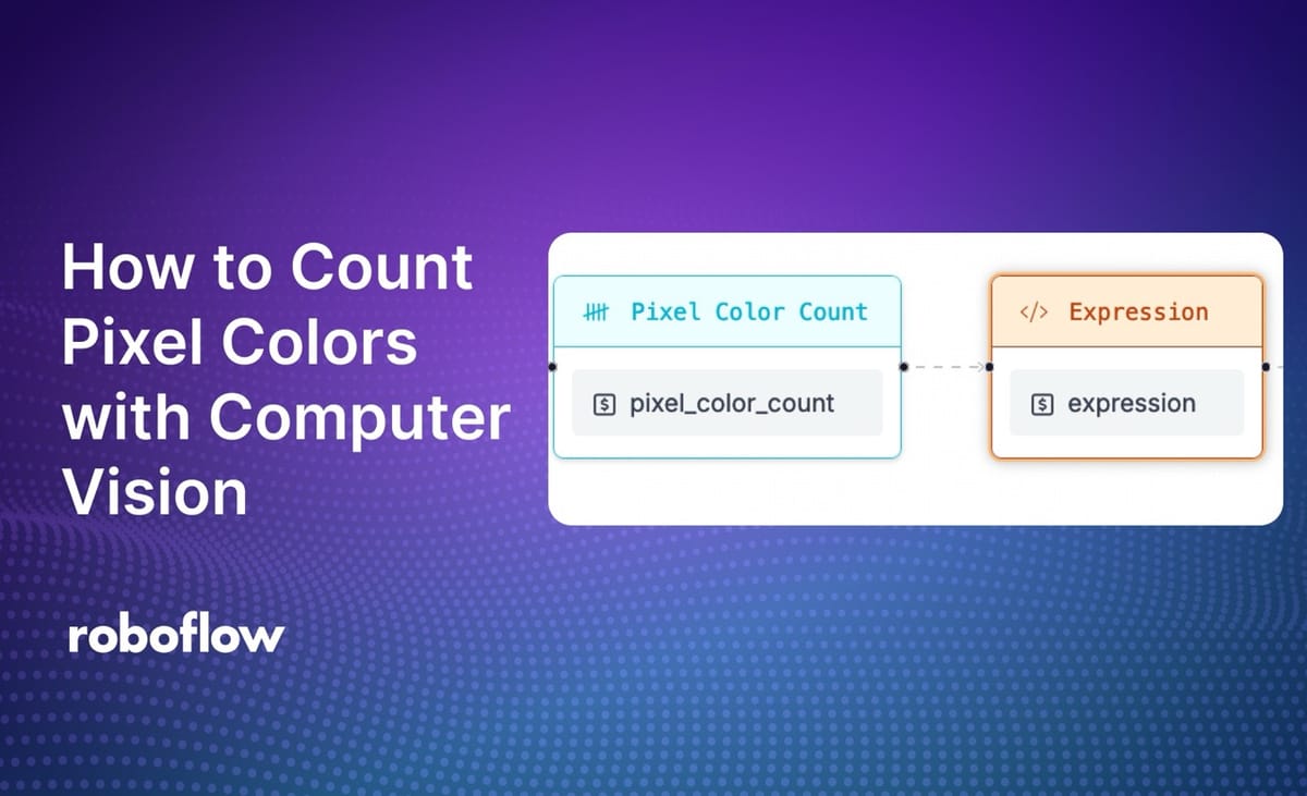 How to Count Pixel Colors with Computer Vision