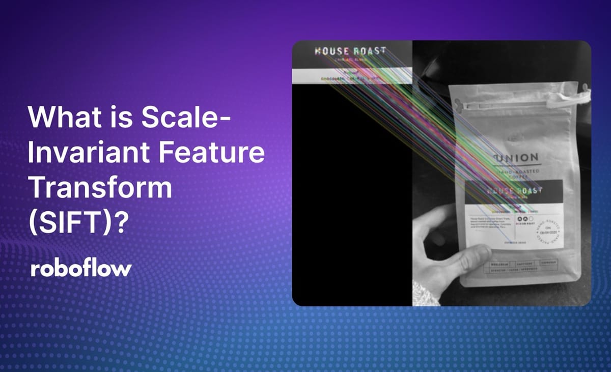 What is Scale-Invariant Feature Transform (SIFT)?