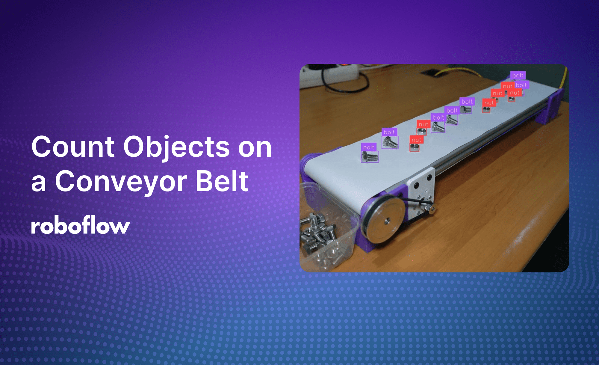 Count Objects on a Conveyor Belt Using Computer Vision