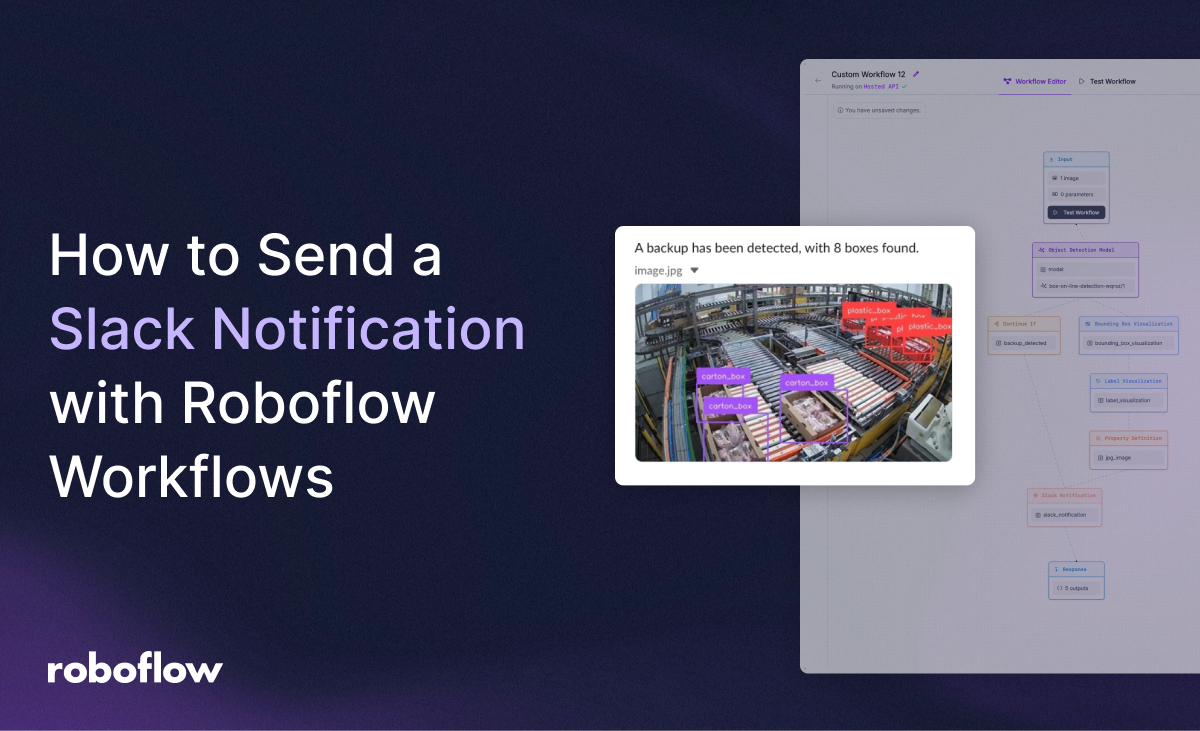 How to Send a Slack Notification with Roboflow Workflows