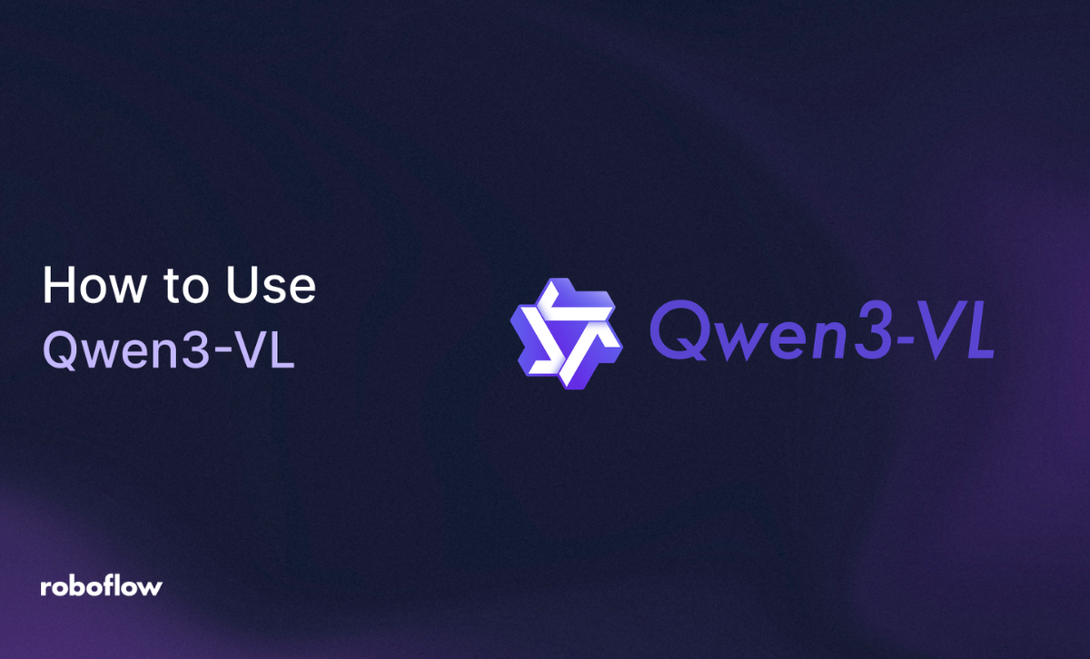 How to Use Qwen3-VL in Roboflow