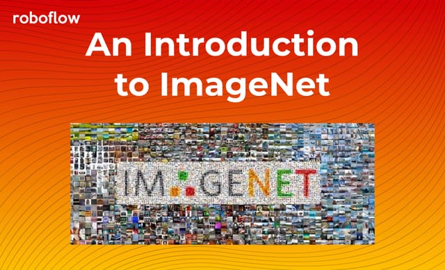 An Introduction to ImageNet