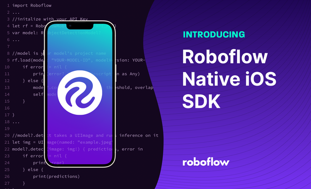 Launch: Roboflow Native iOS SDK