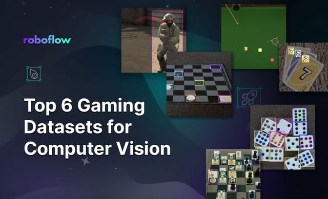 Top 6 Gaming Datasets for Computer Vision Projects