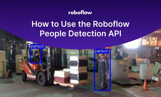 How to Use the Roboflow People Detection API