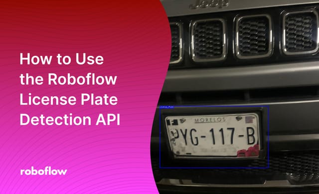 How to Use the Roboflow License Plate Detection API