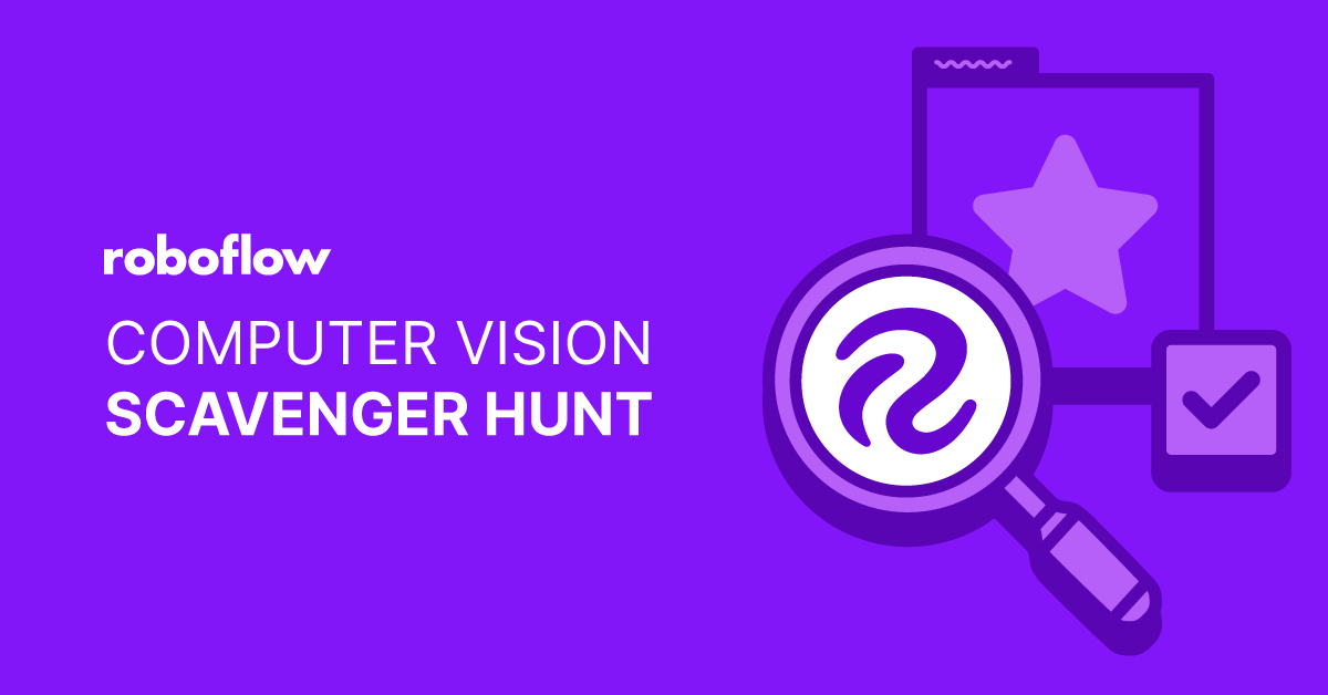 From Idea to Reality: Building a Computer Vision Scavenger Hunt for SXSW