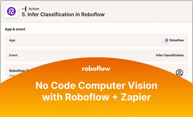 No Code Computer Vision with Roboflow + Zapier