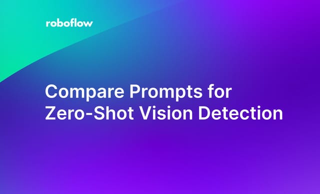 Compare Prompts for Zero-Shot Vision Detection