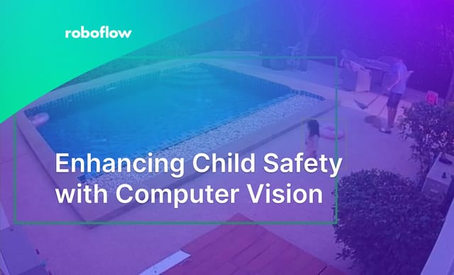 Enhancing Child Safety with Computer Vision