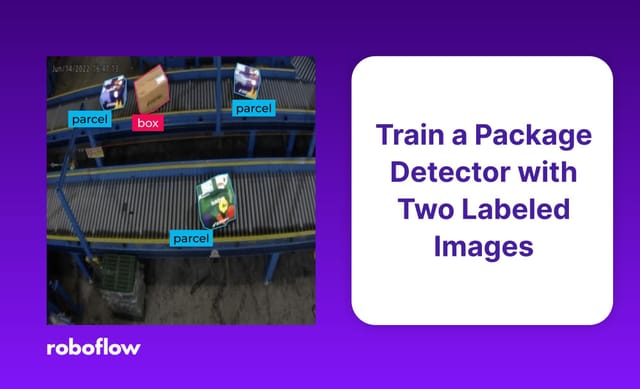 Training a Custom Package Detection Model with Two Labeled Images