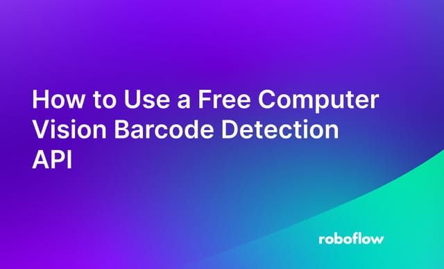 How to Use a Free Computer Vision Barcode Detection API