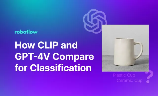 How CLIP and GPT-4V Compare for Classification