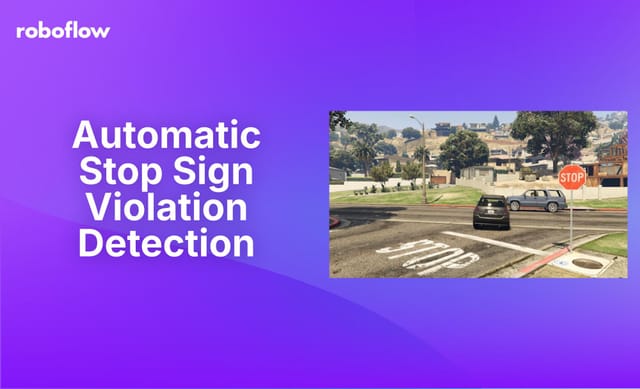 Automatic Stop Sign Violation Detection